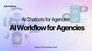 AI Chatbots for Agencies
