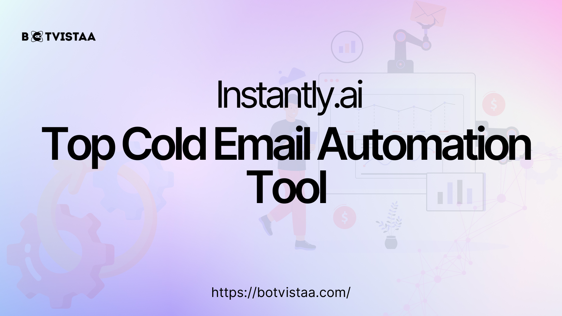 Instantly.ai Top Cold email Automation tool