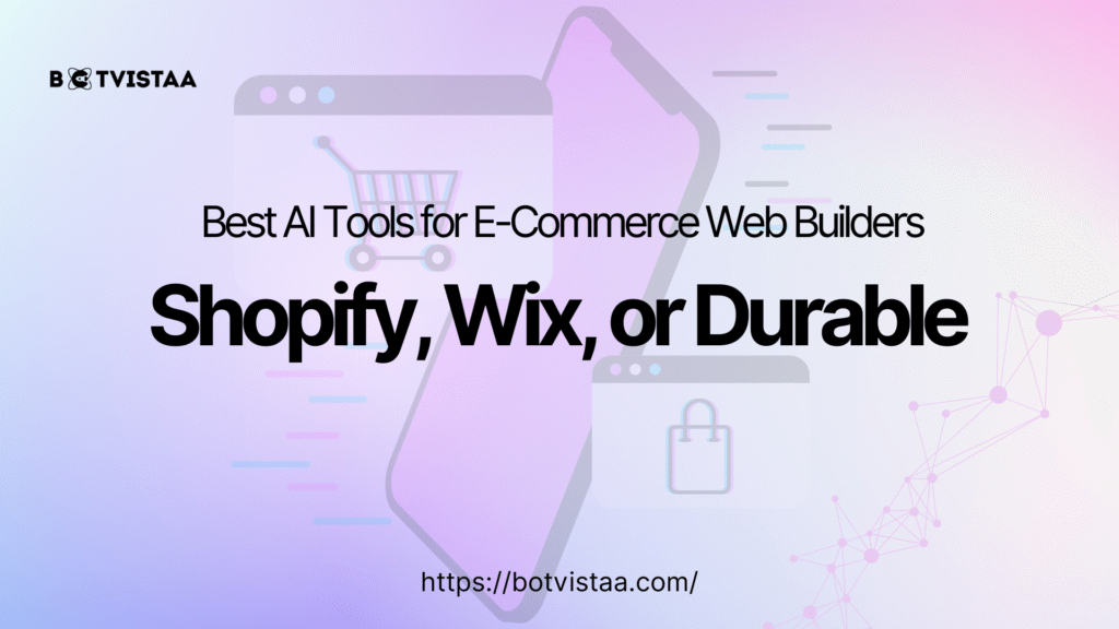 AI tools for e-commerce website builders