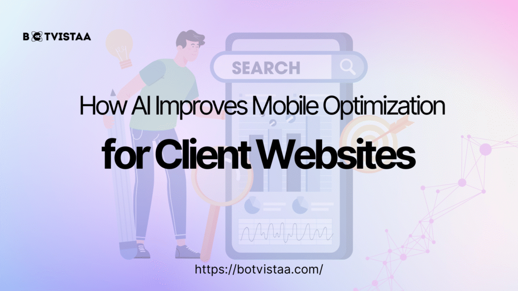 AI improves Mobile Optimization