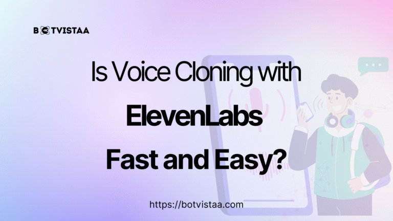 s voice cloning with ElevenLabs fast and easy – Botvistaa graphic with illustration of a person holding a phone and recording his voice for cloning